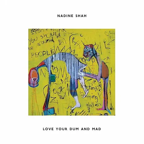 Love Your Dum and Mad