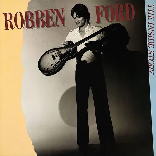 Robben Ford - Inside Story [Import]