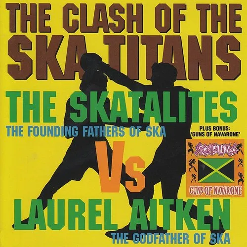 Skatalites - Clash Of The Ska Titans: Expanded Edition [Import]
