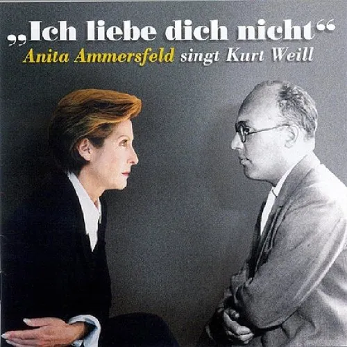 Ich Liebe Dich Nicht: Anita Ammersfeld Sings