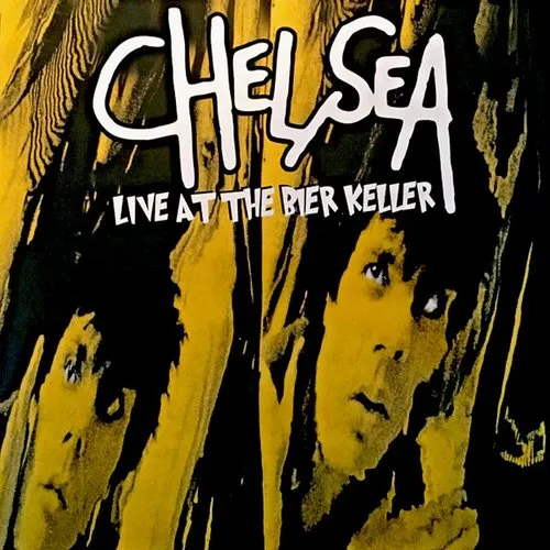 Chelsea - Live At The Bier Keller