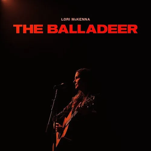 Lori Mckenna - The Balladeer
