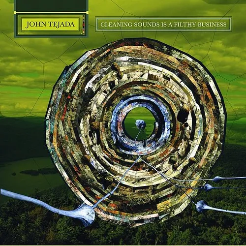 John Tejada - Cleaning Sounds Is a Filthy Business vinyl record cover