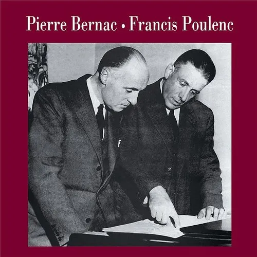 Pierre Bernac Sings Poulenc