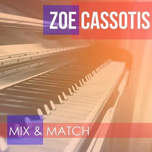 Zoe Cassotis - Mix & Match (Cdrp)