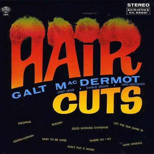 Galt Macdermot - Haircuts