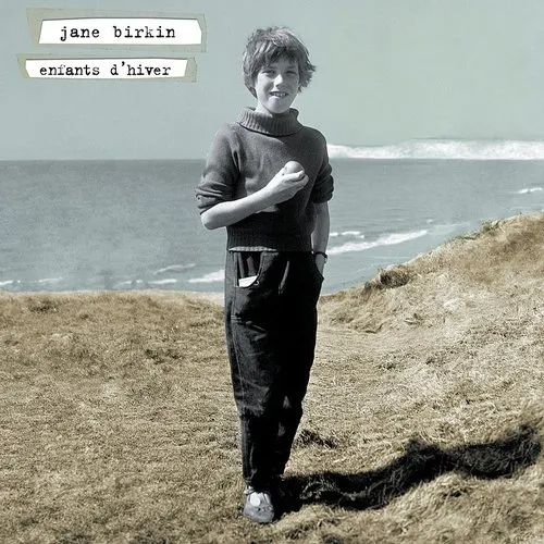 Jane Birkin - Enfants D'Hiver