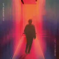 Eat Your Heart Out - Can't Stay Forever