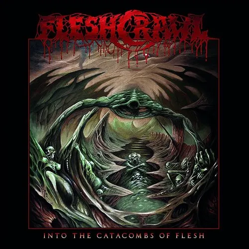 Fleshcrawl - Into The Catacombs Of Flesh vinyl record cover