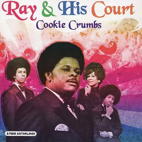 Ray & His Court - Cookie Crumbs vinyl record cover