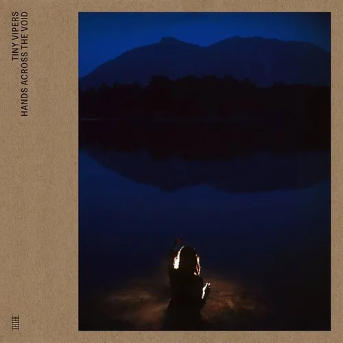 Tiny Vipers - Hands Across The Void [Limited Edition LP]