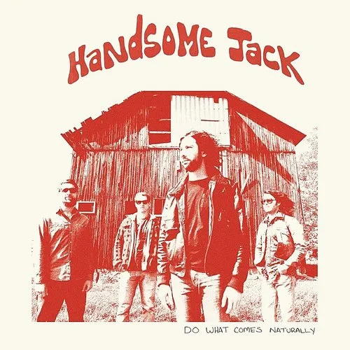 Handsome Jack - Do What Comes Naturally vinyl record cover
