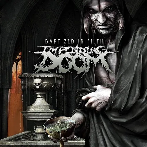 Baptized in Filth