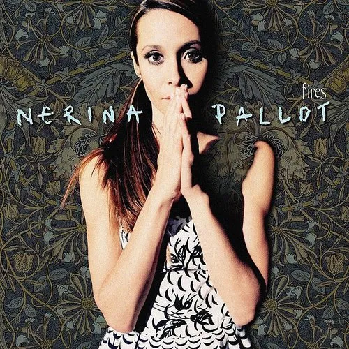 Nerina Pallot - Fires vinyl record cover