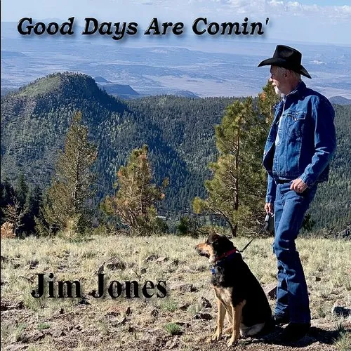 Jim Jones - Good Days Are Comin'