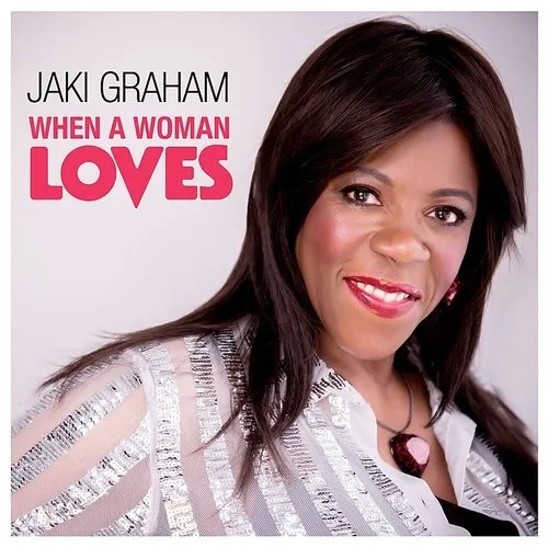 Jaki Graham - When A Woman Loves