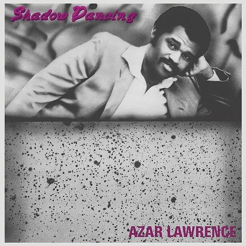 Azar Lawrence - Shadow Dancing vinyl record cover