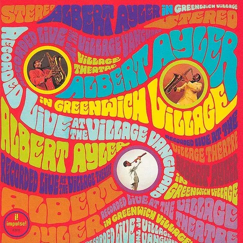 Albert Ayler - In Greenwich Village vinyl record cover