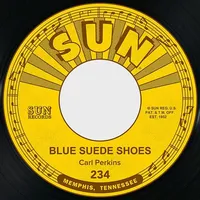 Blue Suede Shoes / Honey Don't!