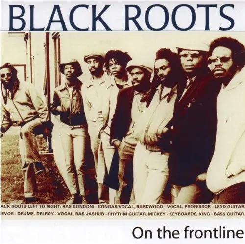 Black Roots - On The Frontline