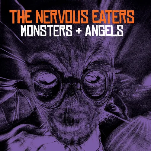 Nervous Eaters - Monsters + Angels [LP]