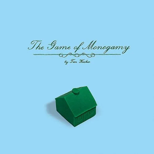 Tim Kasher - Game Of Monogamy