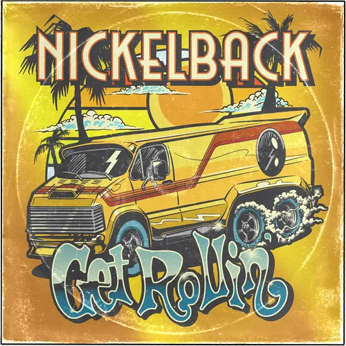 Nickelback - Get Rollin' [Deluxe]