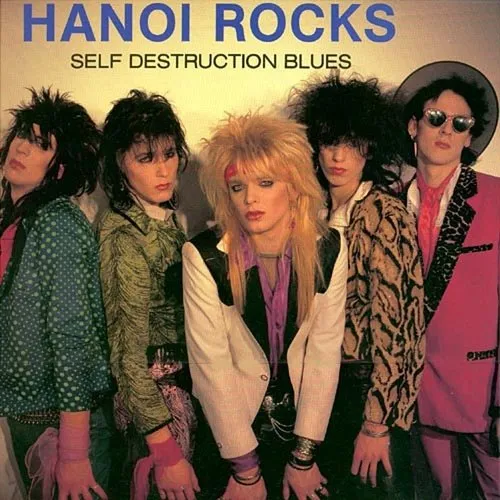 Hanoi Rocks - Self Destruction Blues (Jpn)