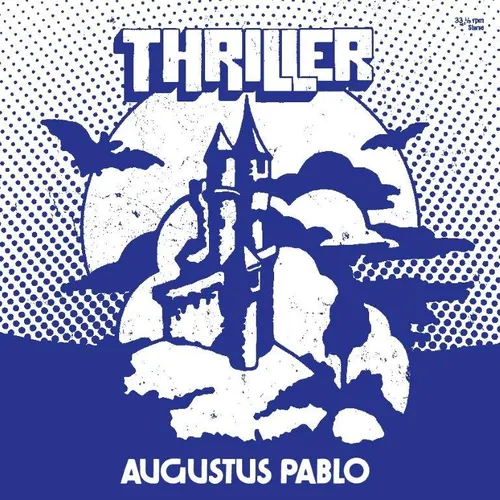Augustus Pablo - Thriller (Blk) vinyl record cover