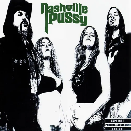 Nashville Pussy - Say Something Nasty vinyl record cover