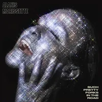 Alanis Morissette - Such Pretty Forks In The Road [RSD Black Friday 2022]