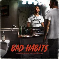 Giovannie and the Hired Guns - Bad Habits [RSD Black Friday 2022]