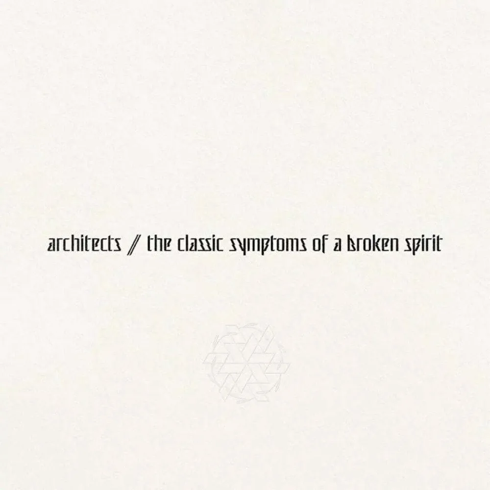 Architects - Classic Symptoms Of A Broken Spirit [Colored Vinyl] (Can)
