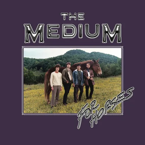 The Medium - For Horses [LP]