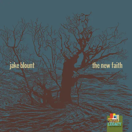 Jake Blount - The New Faith [LP]