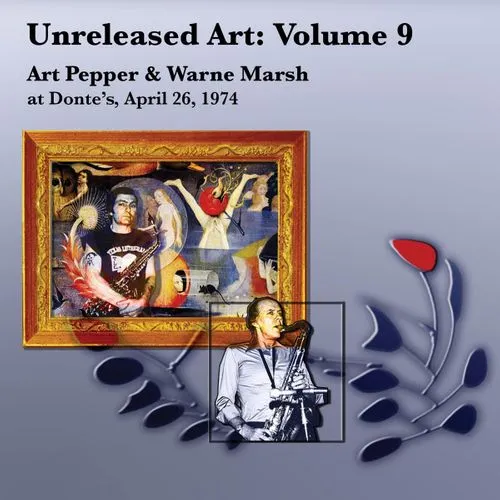 Art Pepper  / Marsh,Warne - Unreleased Art, Vol. 9: Art Pepper & Warne Marsh