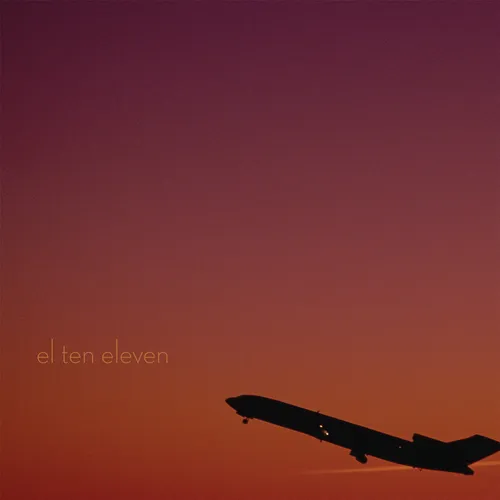 El Ten Eleven - El Ten Eleven [Gold LP]