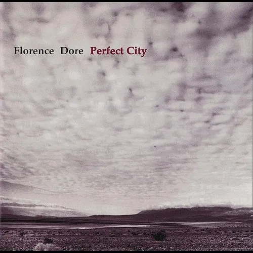 Florence Dore - Perfect City