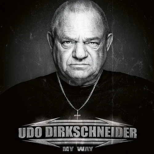 Udo Dirkschneider - My Way vinyl record cover