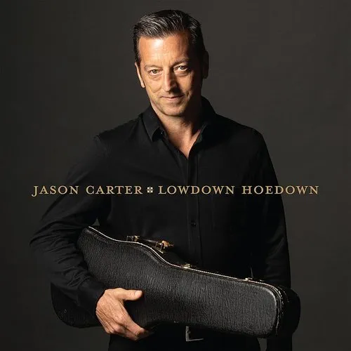 Jason Carter - Lowdown Hoedown (Can)