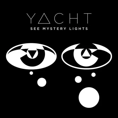 Y.A.C.H.T. - See Mystery Lights vinyl record cover