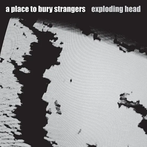 A Place To Bury Strangers - Exploding Head: 2022 Remaster [Limited Edition Color LP]