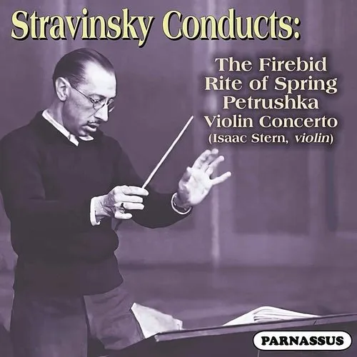 Stravinsky conducts Stravinsky