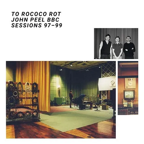 To Rococo Rot - John Peel Bbc Sessions 97-99 vinyl record cover