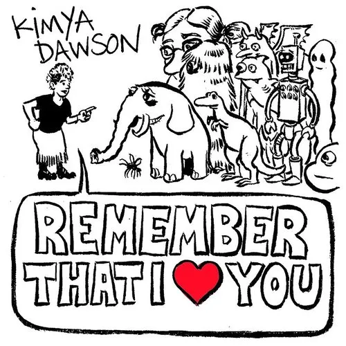 Kimya Dawson - Remember That I Love You vinyl record cover