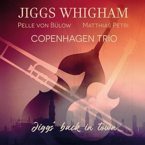 Jiggs Whigham - Jiggs' Back In Town