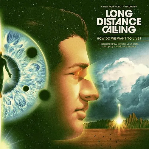 Long Distance Calling - How Do We Want To Live? (Ltd. CD Edition)