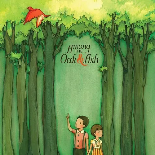 Among The Oak and Ash