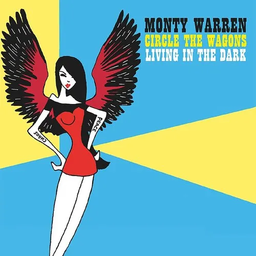 Monty Warren - Circle The Wagons (Cdrp)