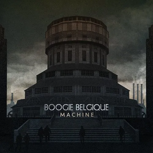 Boogie Belgique - Machine (Gate) [180 Gram]